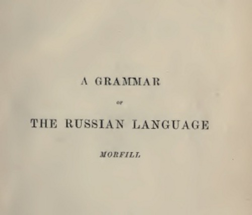 Product picture A Grammar of the Russian Language - 1889 RARE OLD BOOK